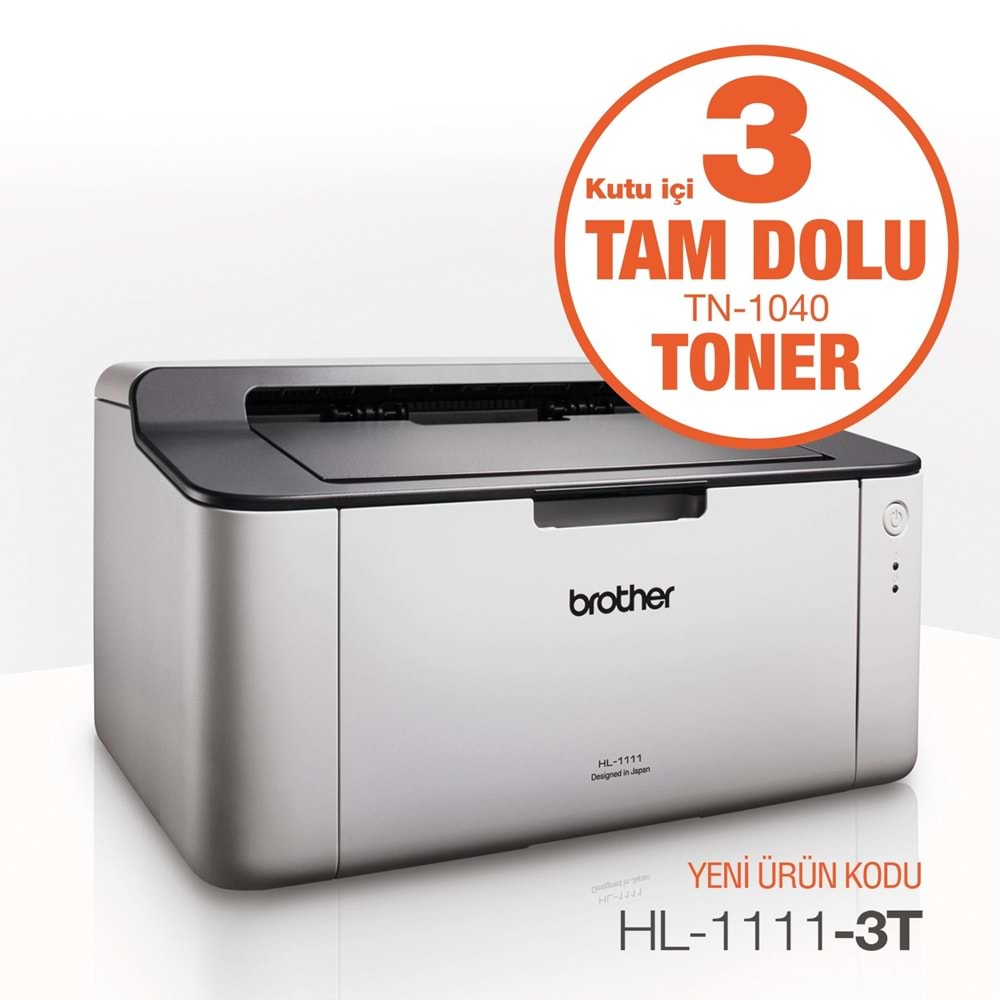 Brother HL-1111 Mono Lazer Yazıcı + 3 adet Orjinal Tonerli